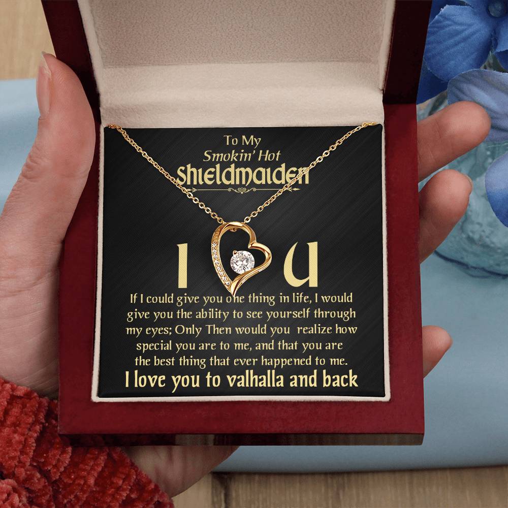 To My Smokin' Hot Shieldmaiden Necklace. (Almost sold out)