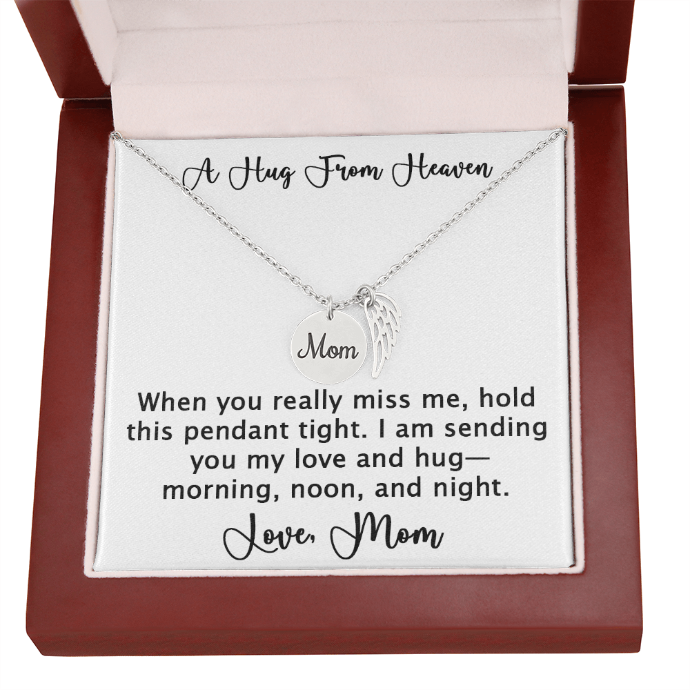 A Hug From Heaven - Necklace from Mom