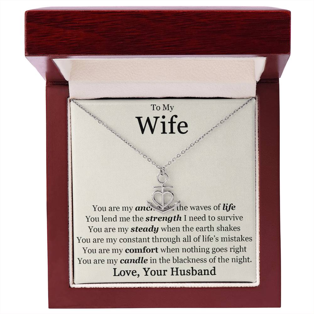 To My Wife You Are My Anchor Necklace.