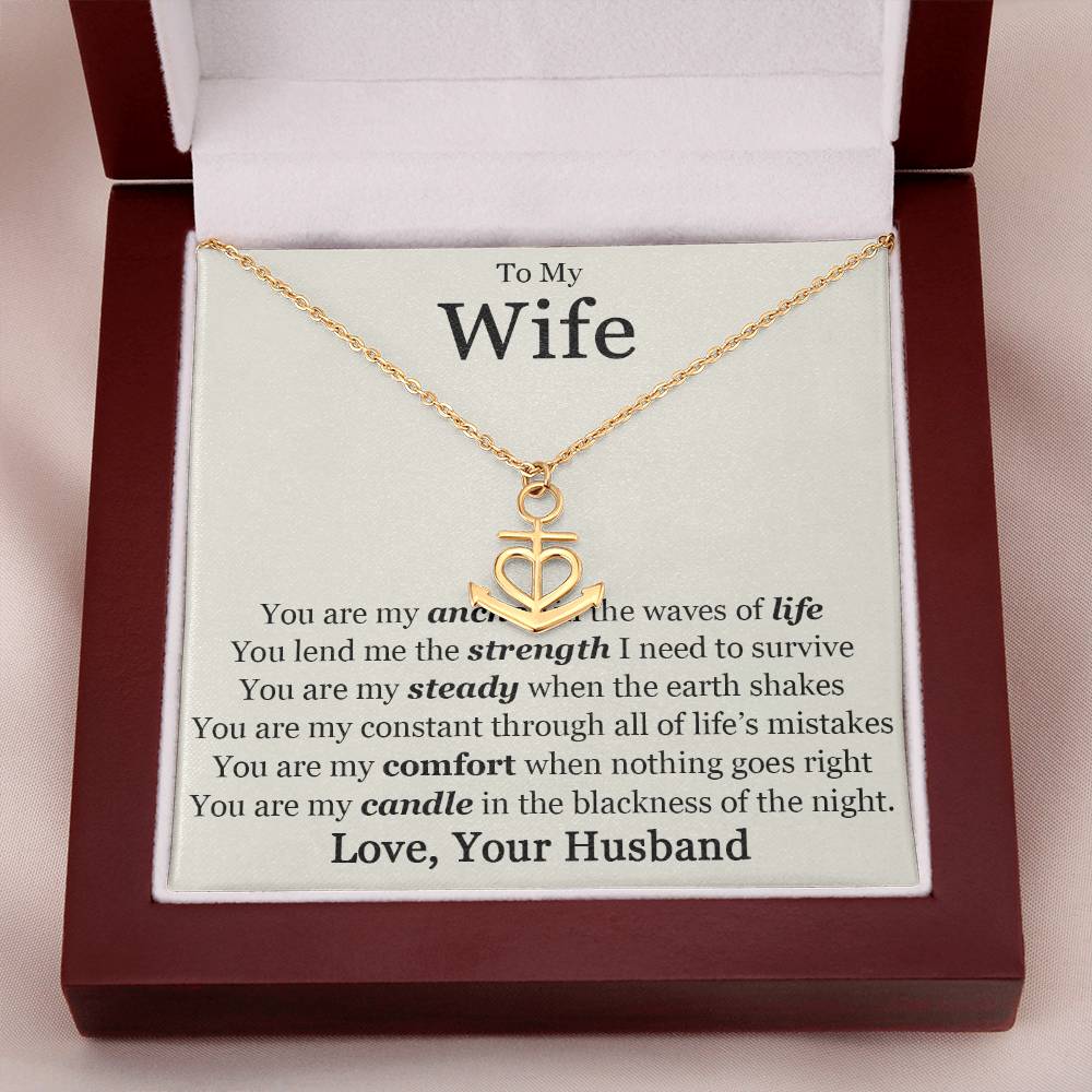 To My Wife You Are My Anchor Necklace.