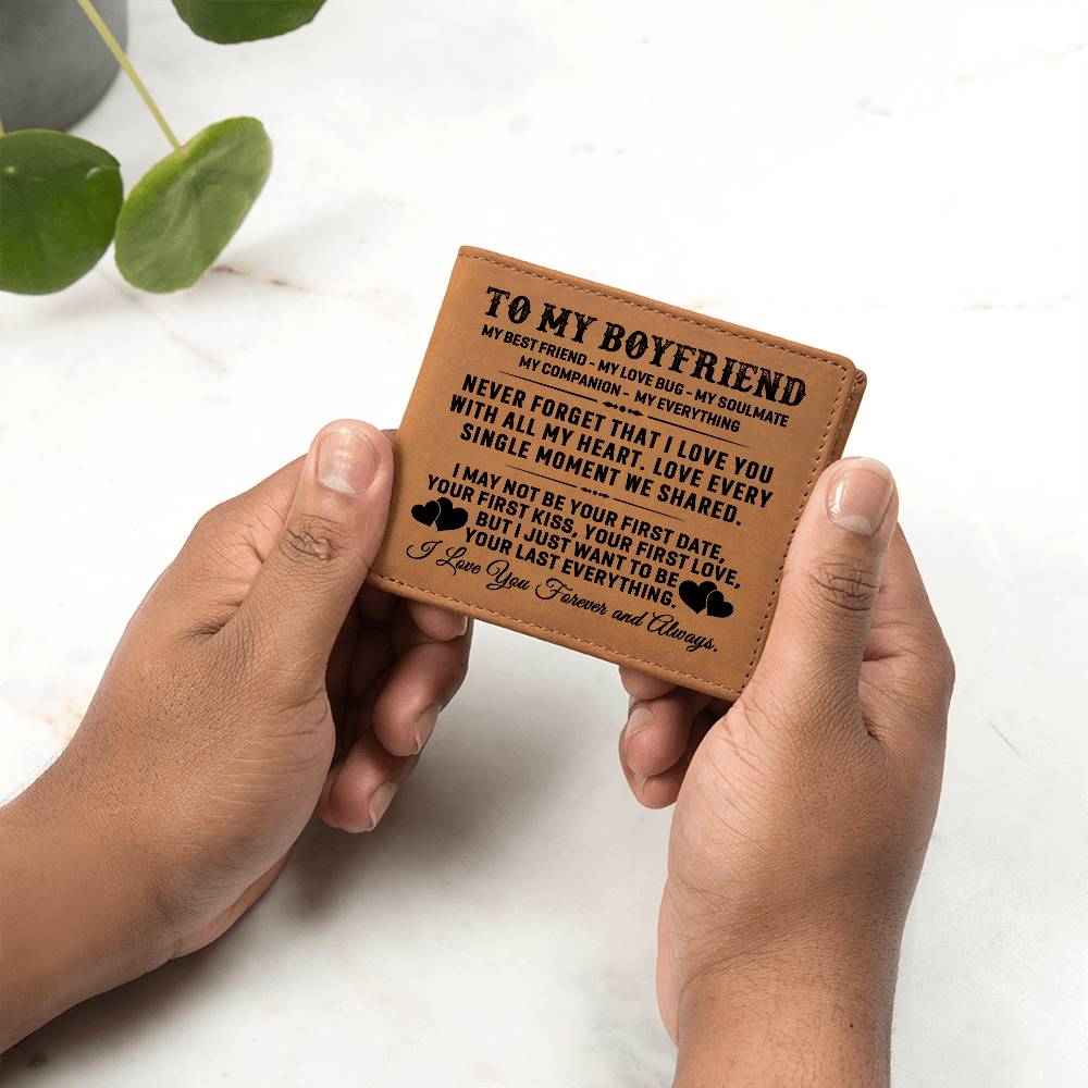 To My Boyfriend I Love You forever and always Leather Wallet.