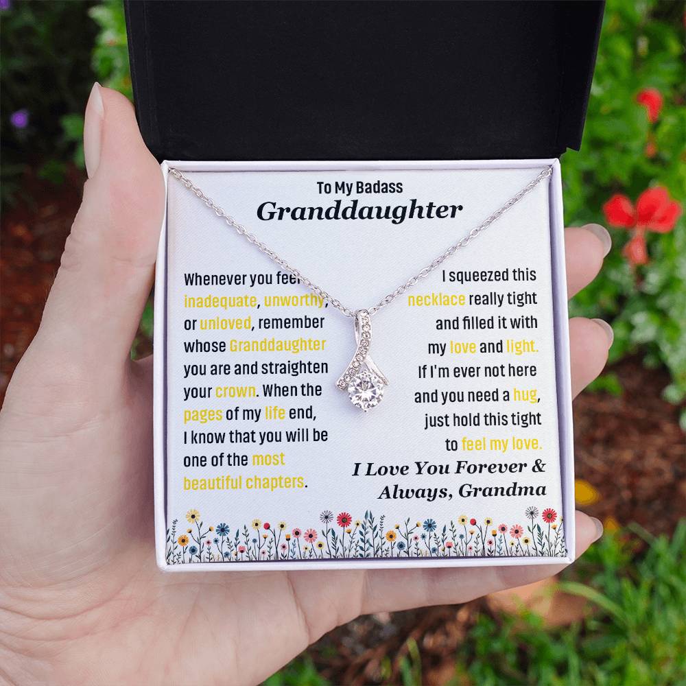 To My Badass Granddaughter, I Love you Forever & Always Necklace.