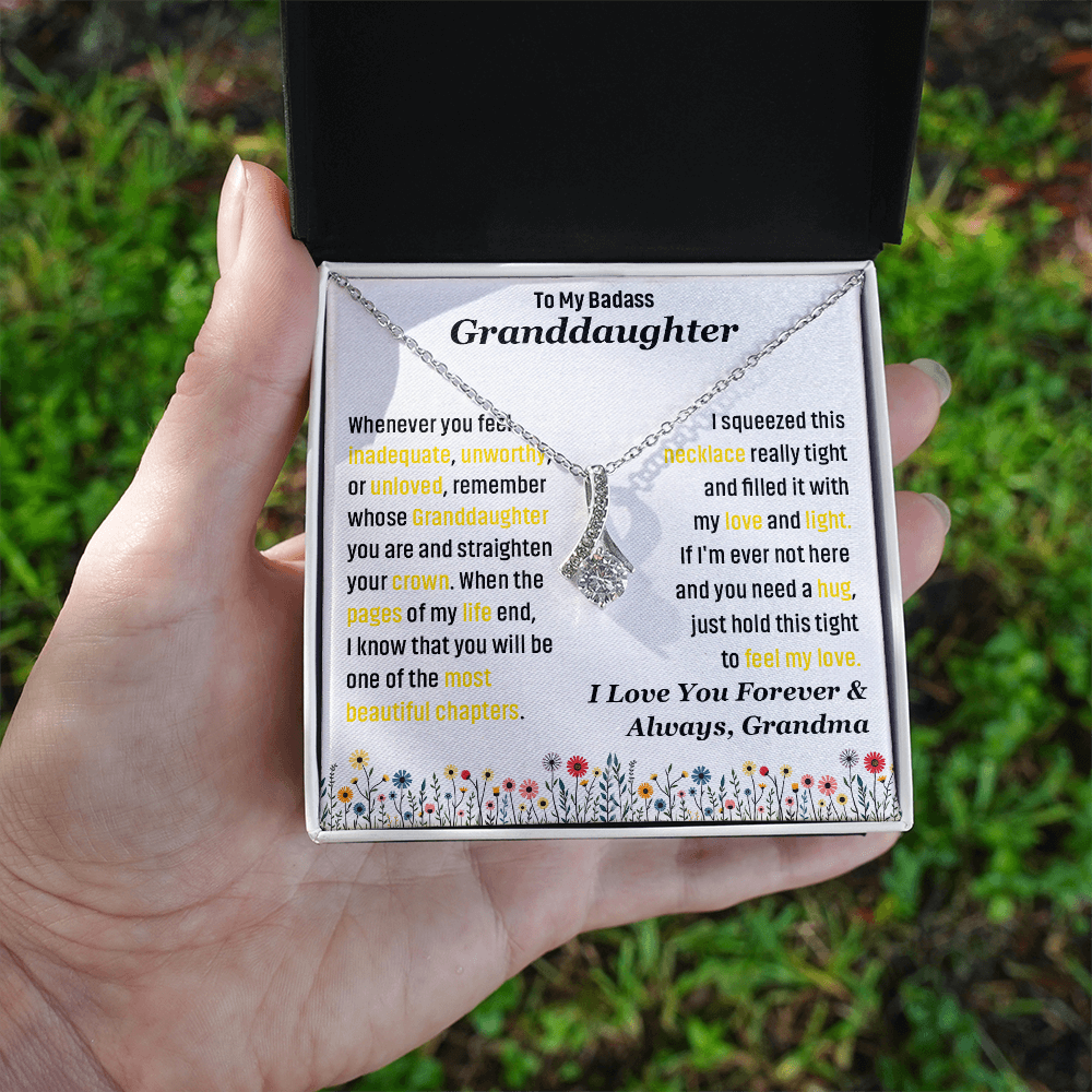 To My Badass Granddaughter, I Love you Forever & Always Necklace.