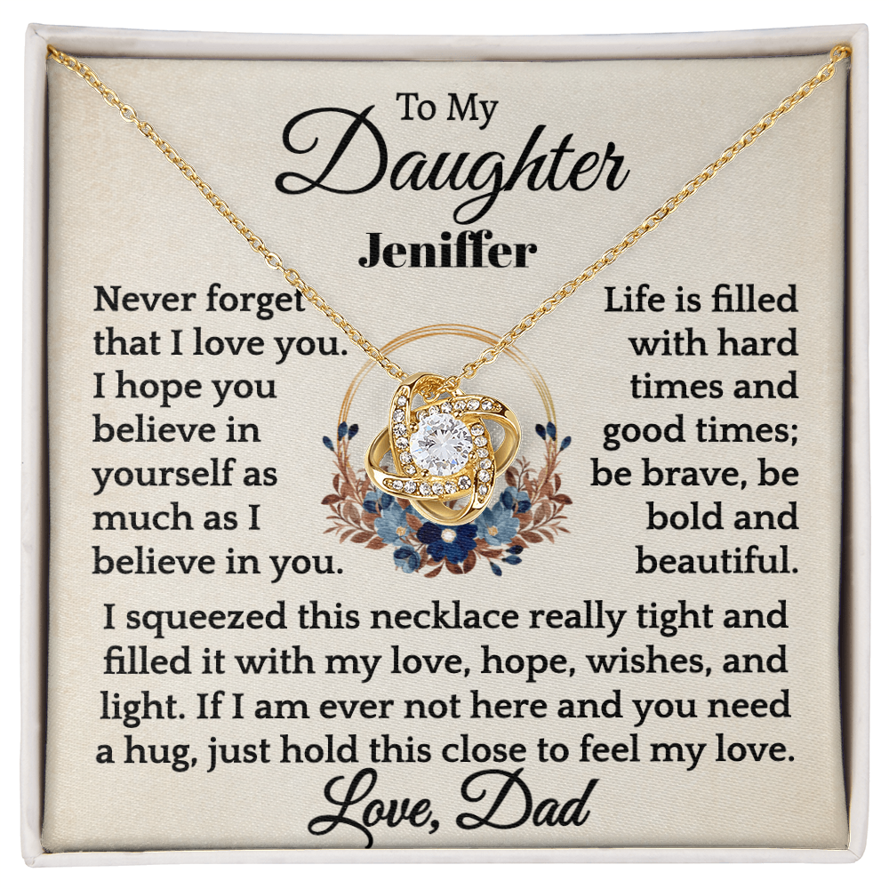 To My Daughter Be Bold and Beautiful | Personalized Name Necklace from Dad.