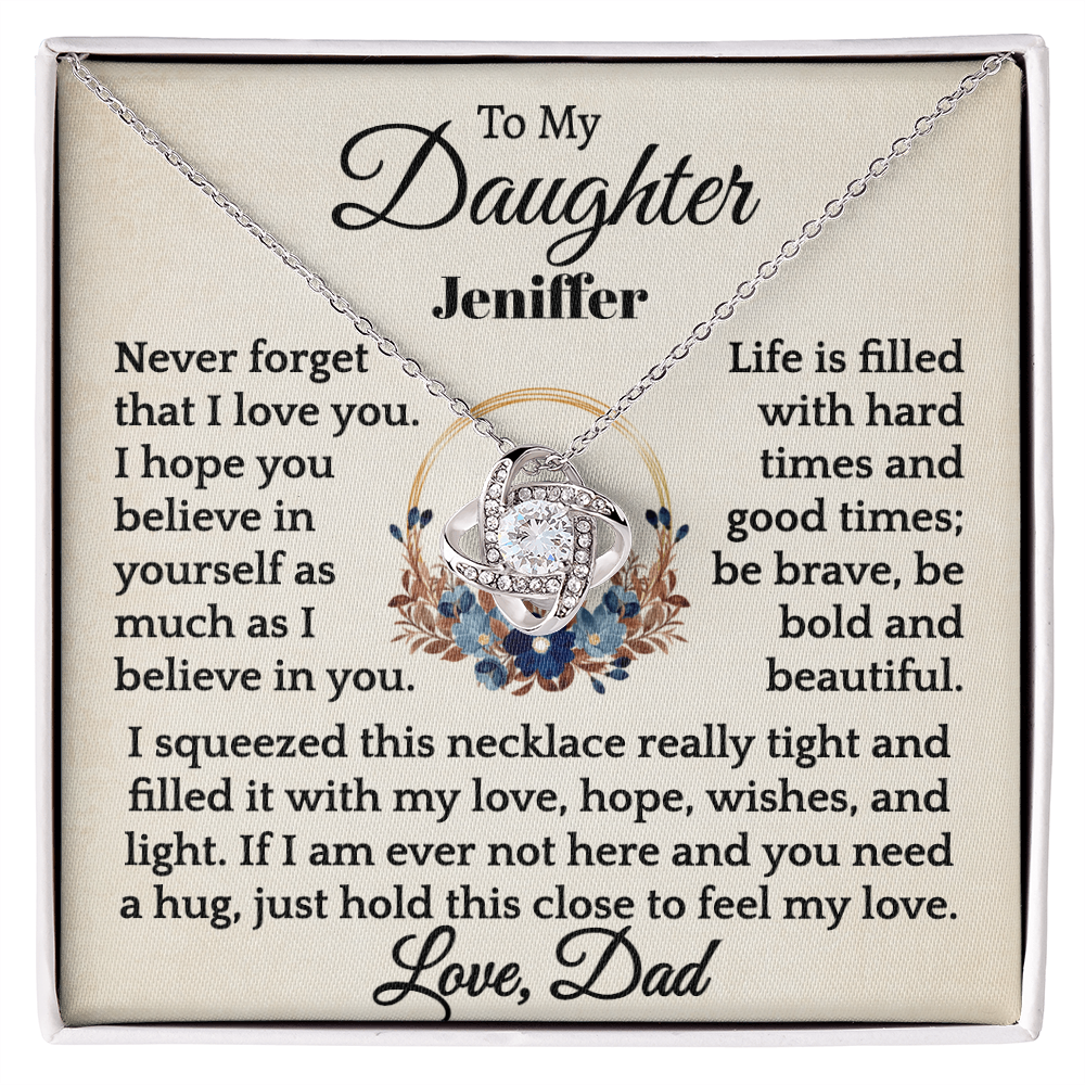 To My Daughter Be Bold and Beautiful | Personalized Name Necklace from Dad.