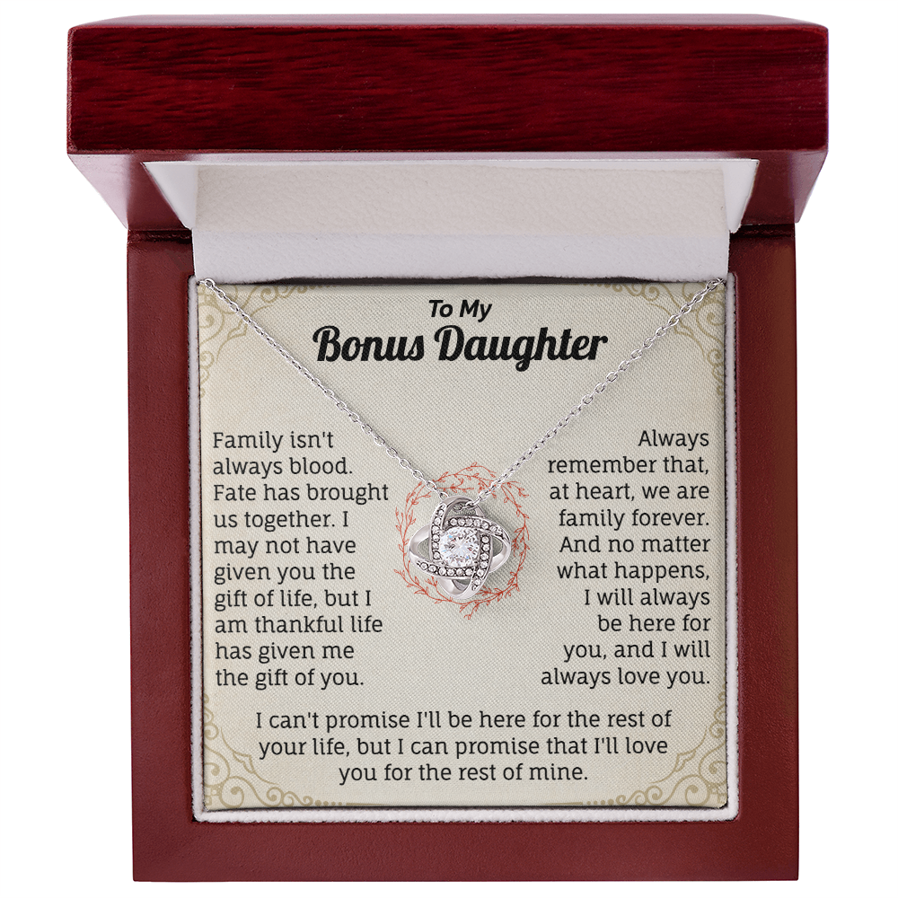 To My Bonus Daughter, I Love You For The Rest Of Mine.
