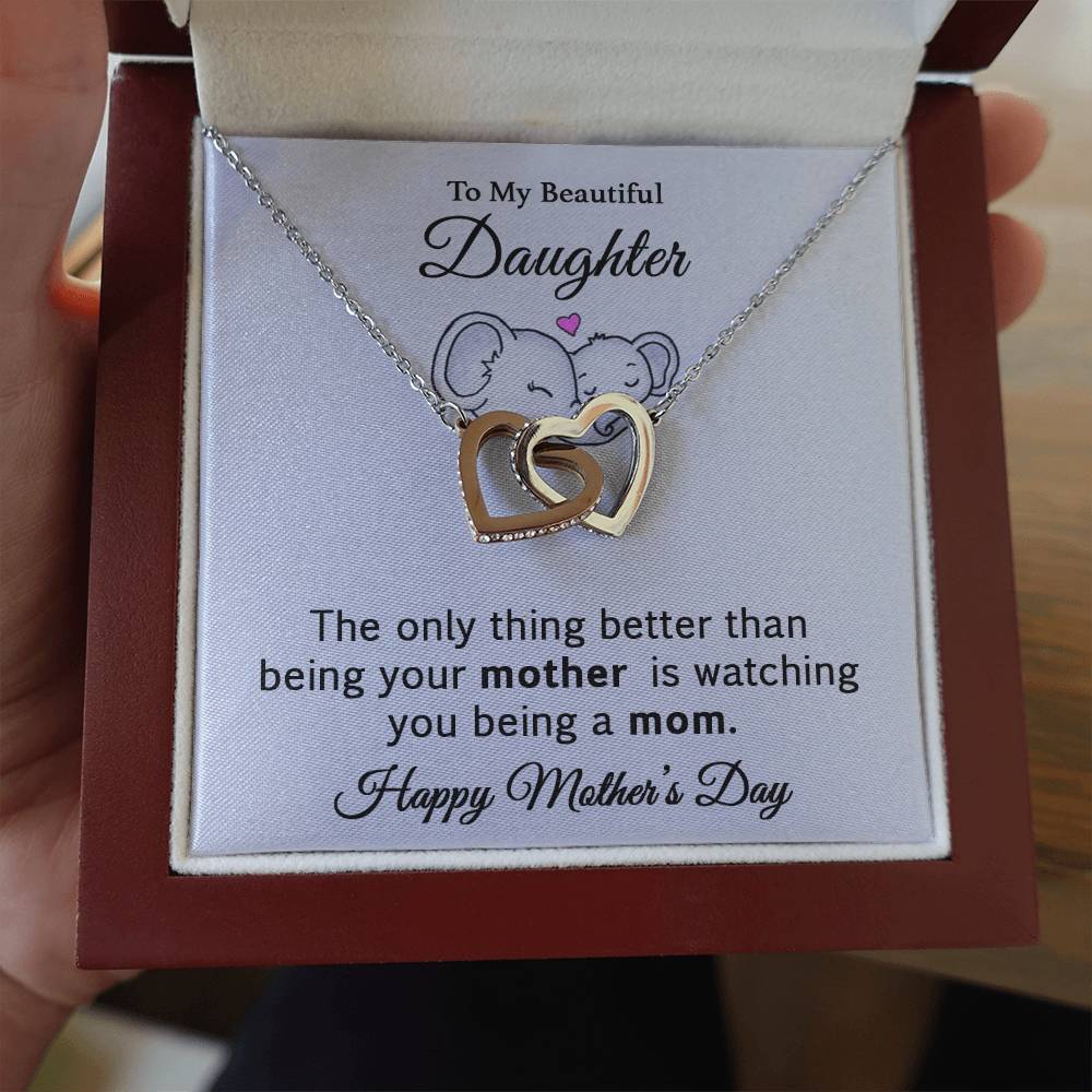 To My Beautiful Daughter, Mother's Day Gift from Mom.