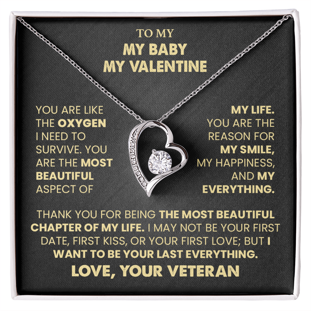 To My Baby, My Valentine Necklace from Veteran.