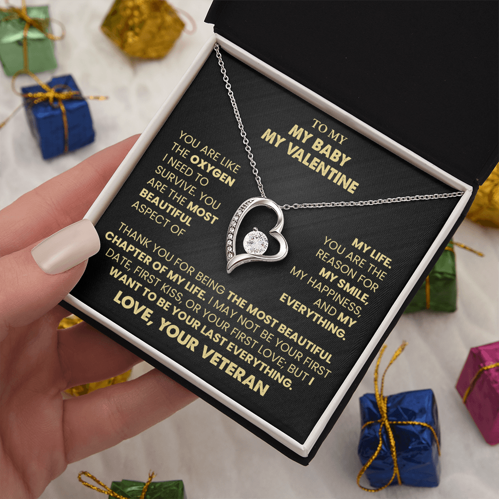 To My Baby, My Valentine Necklace from Veteran.