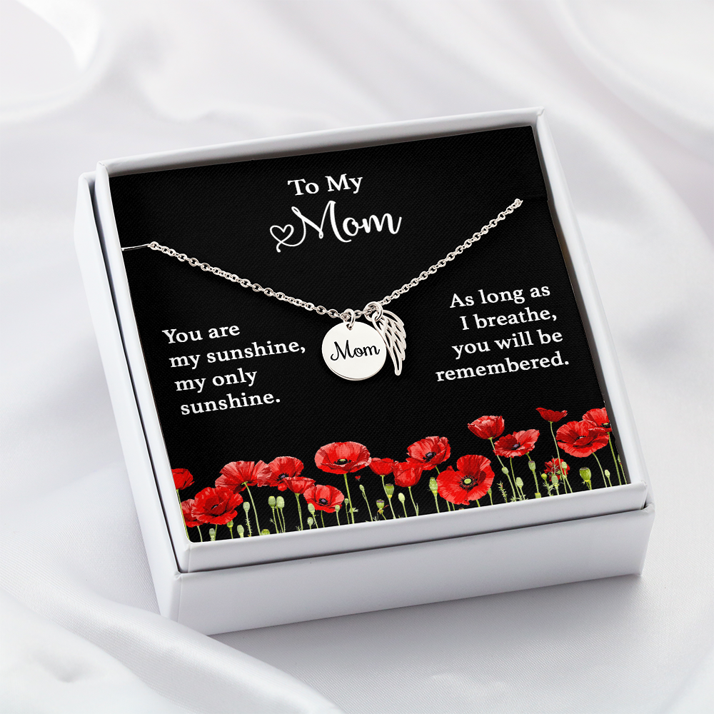 To My Mom, You Are My Sunshine My Only Sunshine.