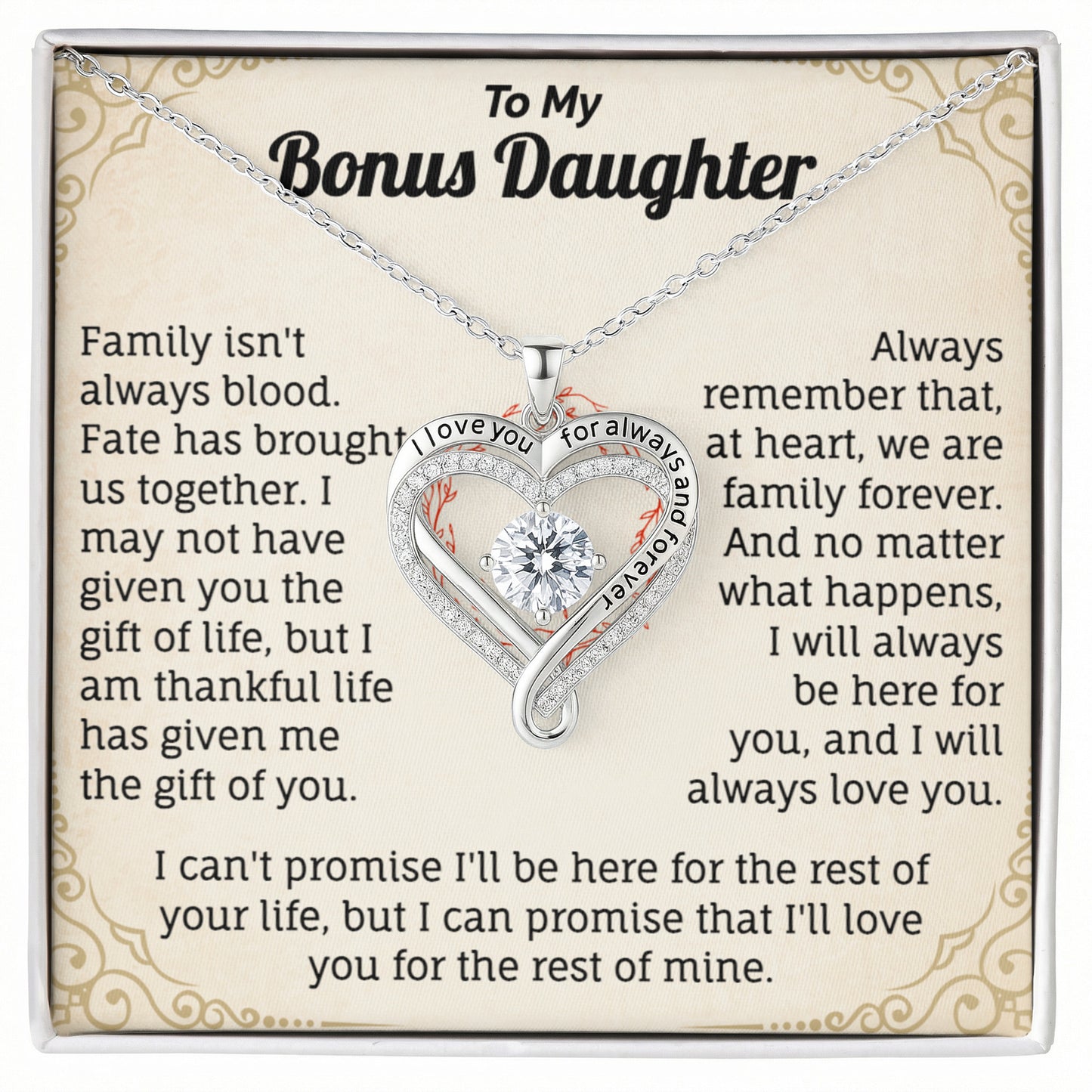 To My Bonus Daughter Love You Always Necklace.