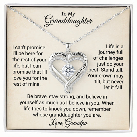 To My Granddaughter Love You Always Necklace.