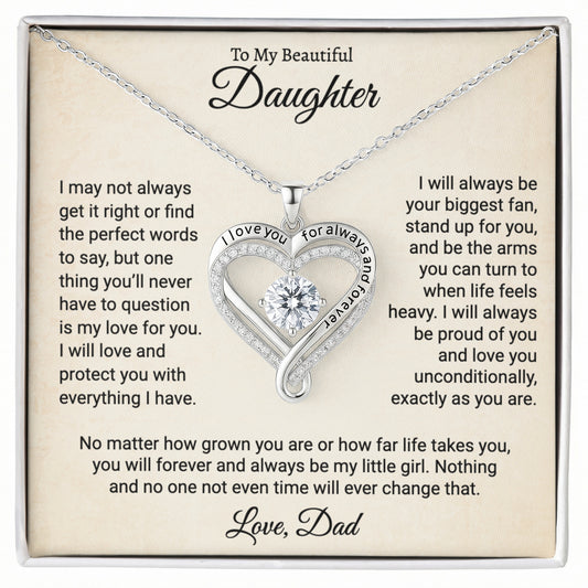 To My Beautiful Daughter Love You Always Necklace.