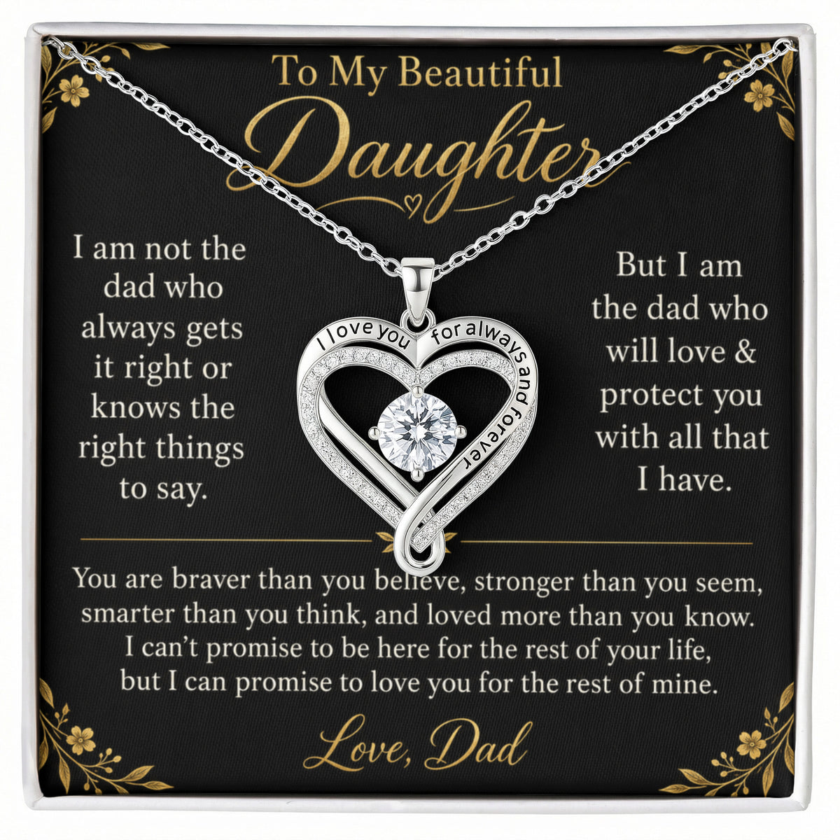 To My Beautiful Daughter Love You Always Necklace.