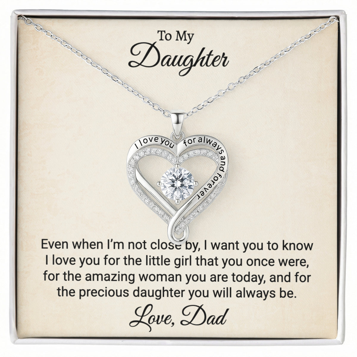 To My Daughter Love You Always Necklace.
