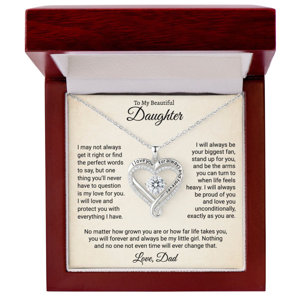 To My Beautiful Daughter Love You Always Necklace.
