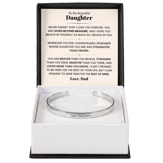 To My Beautiful Daughter Cuff Bracelet - Engraved