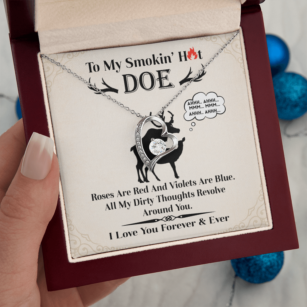 To My Smokin' Hot Doe Necklace.