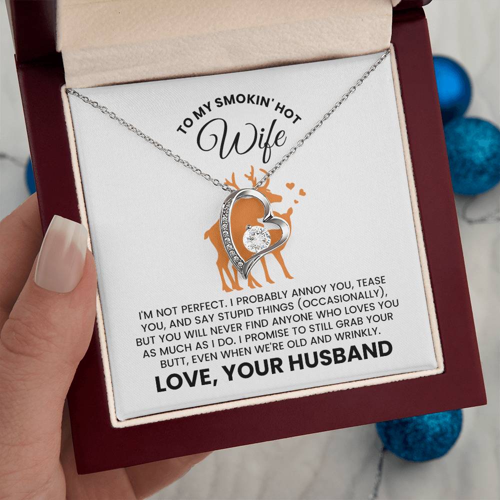 To My Smokin' Hot Wife Necklace.