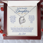 To My Beautiful Daughter Forever Love Necklace.