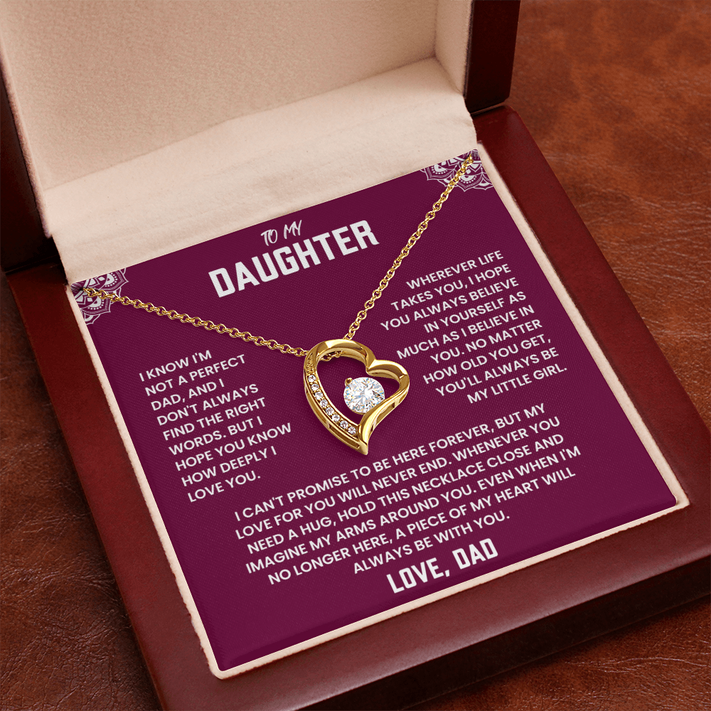 To My Daughter,  A Piece of My Heart Will Always Be With You.