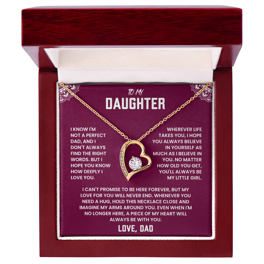 To My Daughter,  A Piece of My Heart Will Always Be With You.