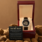 To My Man Luxury Watch Gift Set.