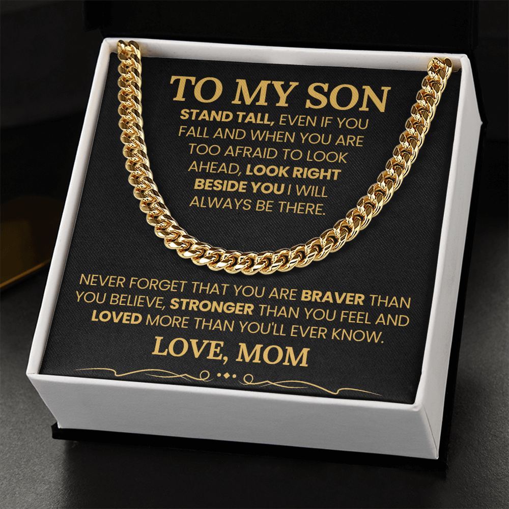 TO MY SON CUBAN LINK CHAIN FROM MOM.
