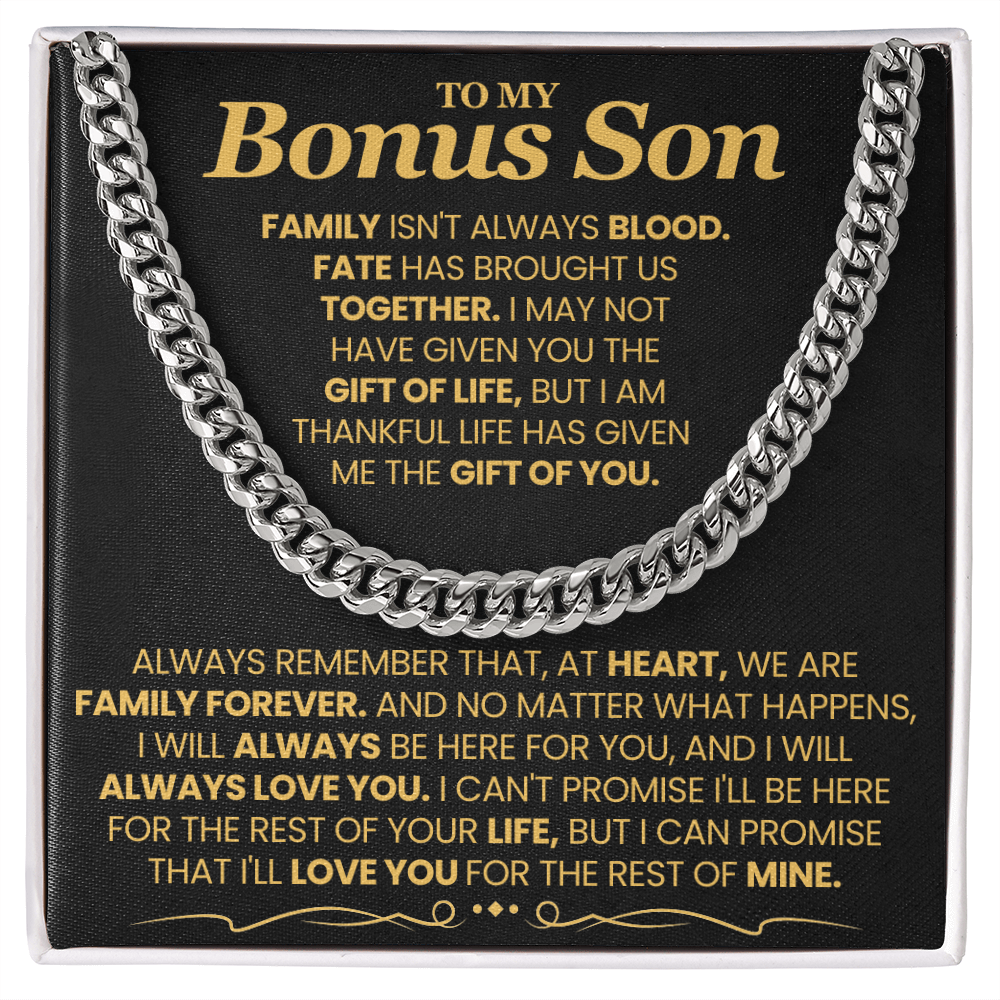 To My Bonus Son, I'll Love You For The Rest Of Mine. Bonus Son Gift.