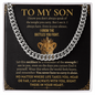 To My Son Necklace. (Limited Edition)