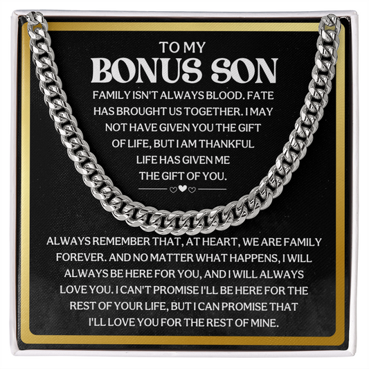 To My Bonus Son, "Always Remember That, At Heart, We Are Family Forever".