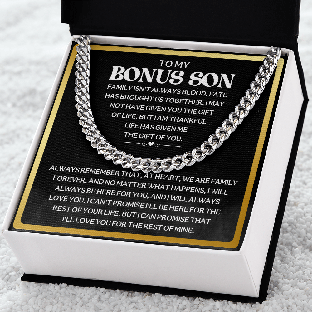 To My Bonus Son, "Always Remember That, At Heart, We Are Family Forever".