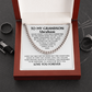 To My Grandson Personalized Cuban Chain Necklace.