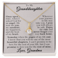 To My Granddaughter Love You For The Rest Of Mine Necklace.