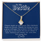 To My Bestie Alluring Beauty Necklace.