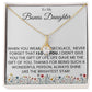 To My Bonus Daughter Necklace. (Almost Sold Out)