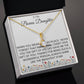 To My Bonus Daughter Necklace. (Almost Sold Out)