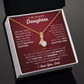 To My Daughter Necklace with Heart Melting Massage Card.