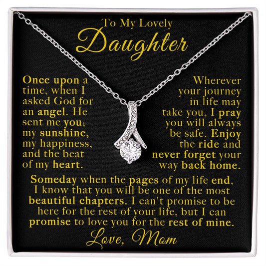 To My Daughter Necklace From Mom. (Almost sold out)