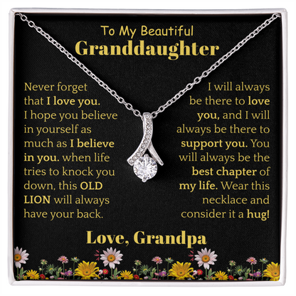 To My Beautiful Granddaughter Necklace from Grandpa.