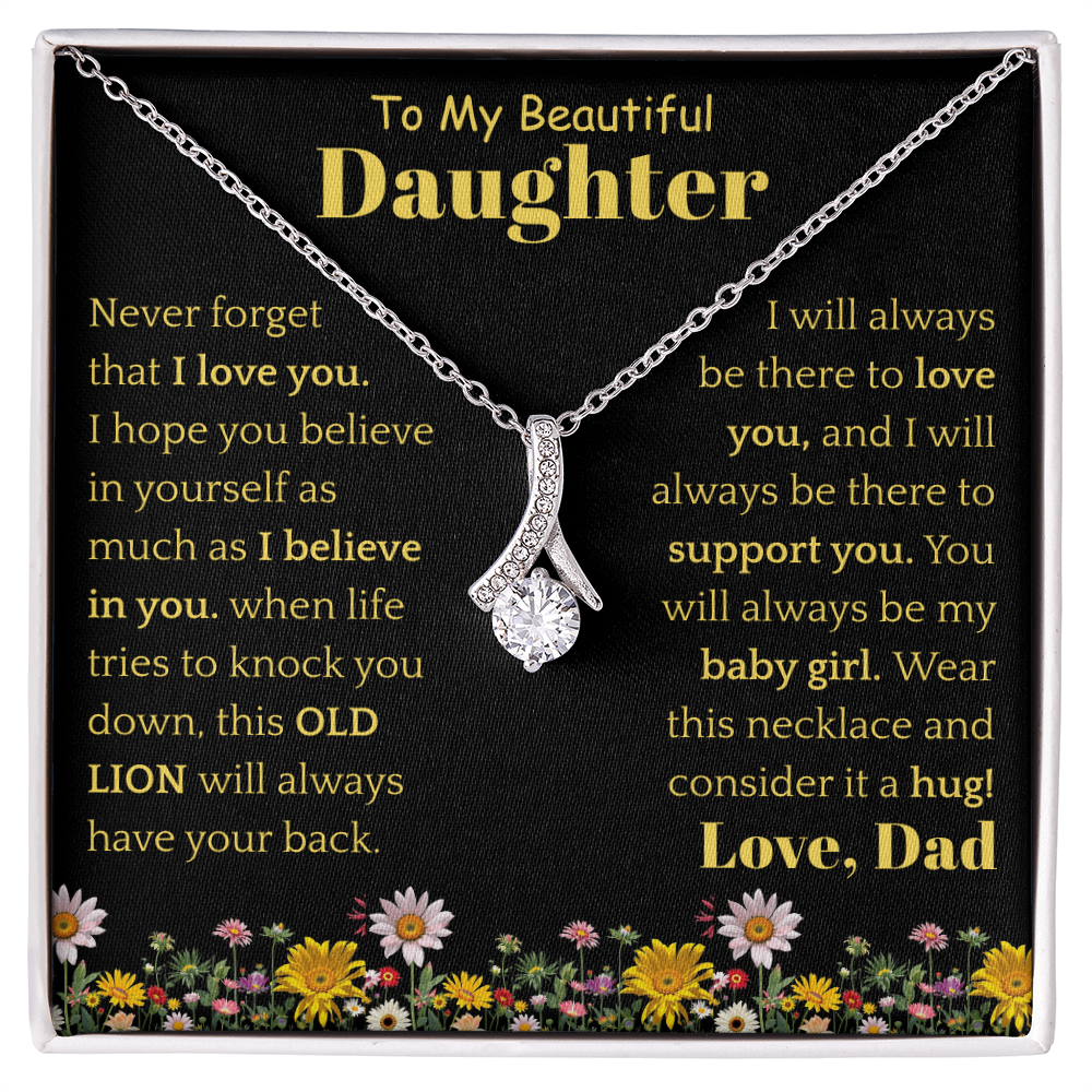 To My Beautiful Daughter Necklace from Dad.