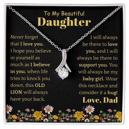 To My Beautiful Daughter Necklace from Dad.