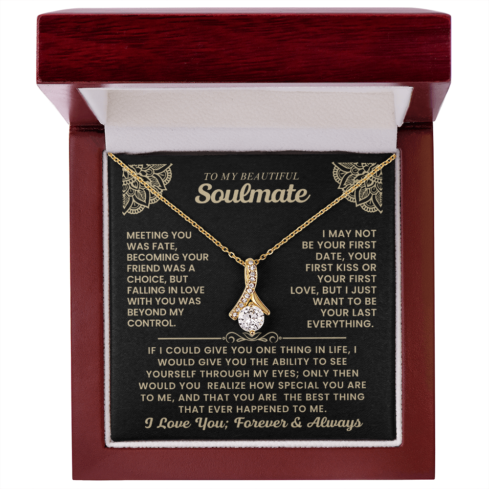 To My Beautiful Soulmate Necklace.