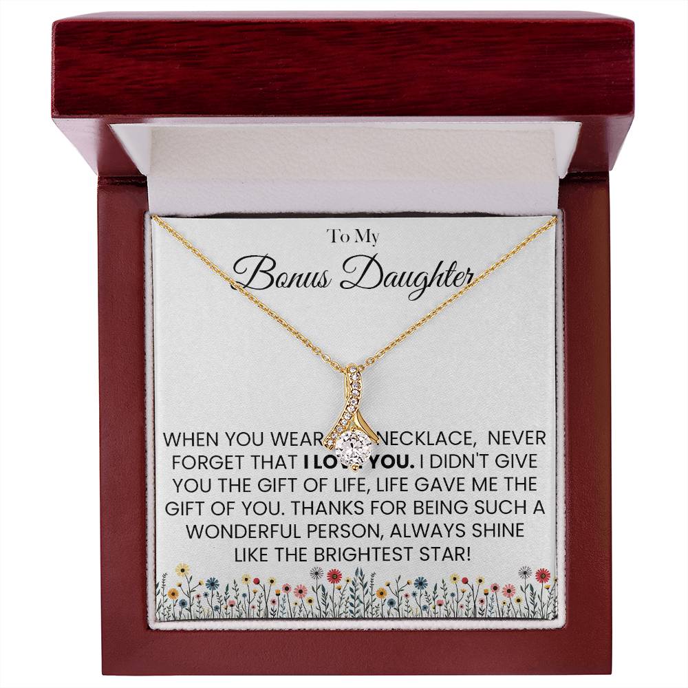 To My Bonus Daughter Necklace. (Almost Sold Out)