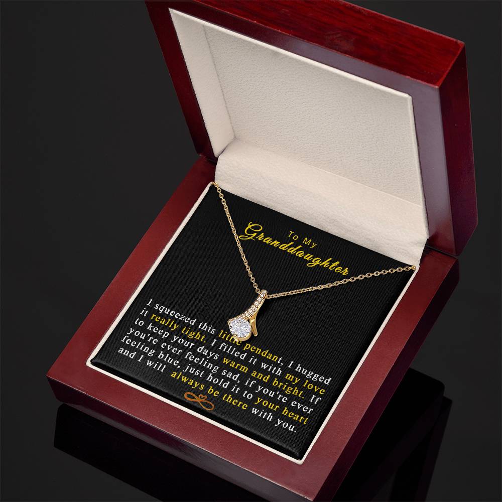 To My Granddaughter - "Always Be There With You" Alluring Beauty Necklace