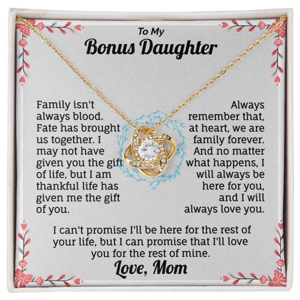 To my Bonus Daughter necklace from mom.