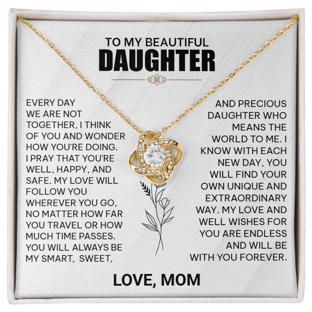 To My Beautiful Daughter Necklace from Mom.