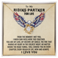To My Riding Partner For Life Necklace.