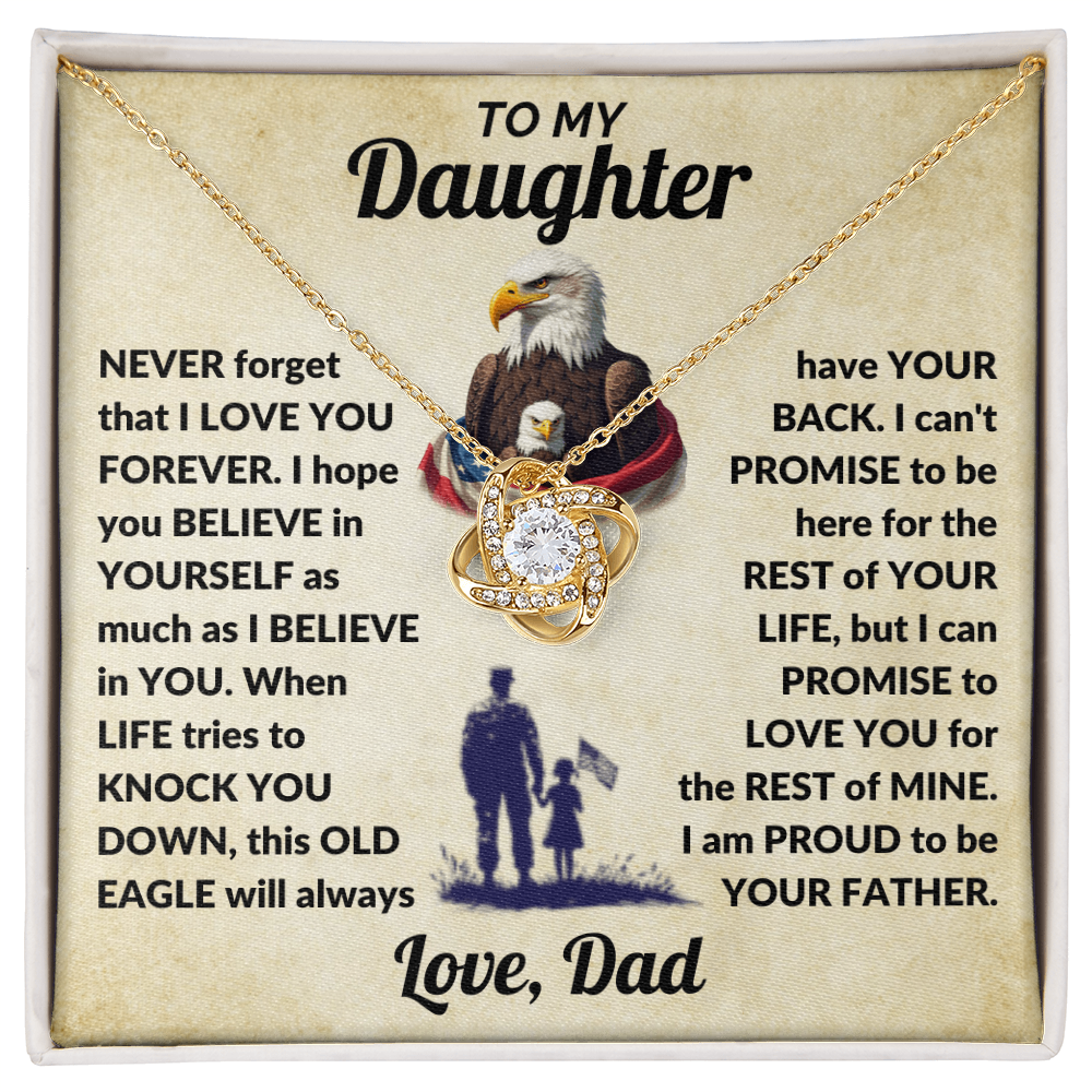 To My Daughter, This OLD EAGLE Will Always Have Your Back Necklace.