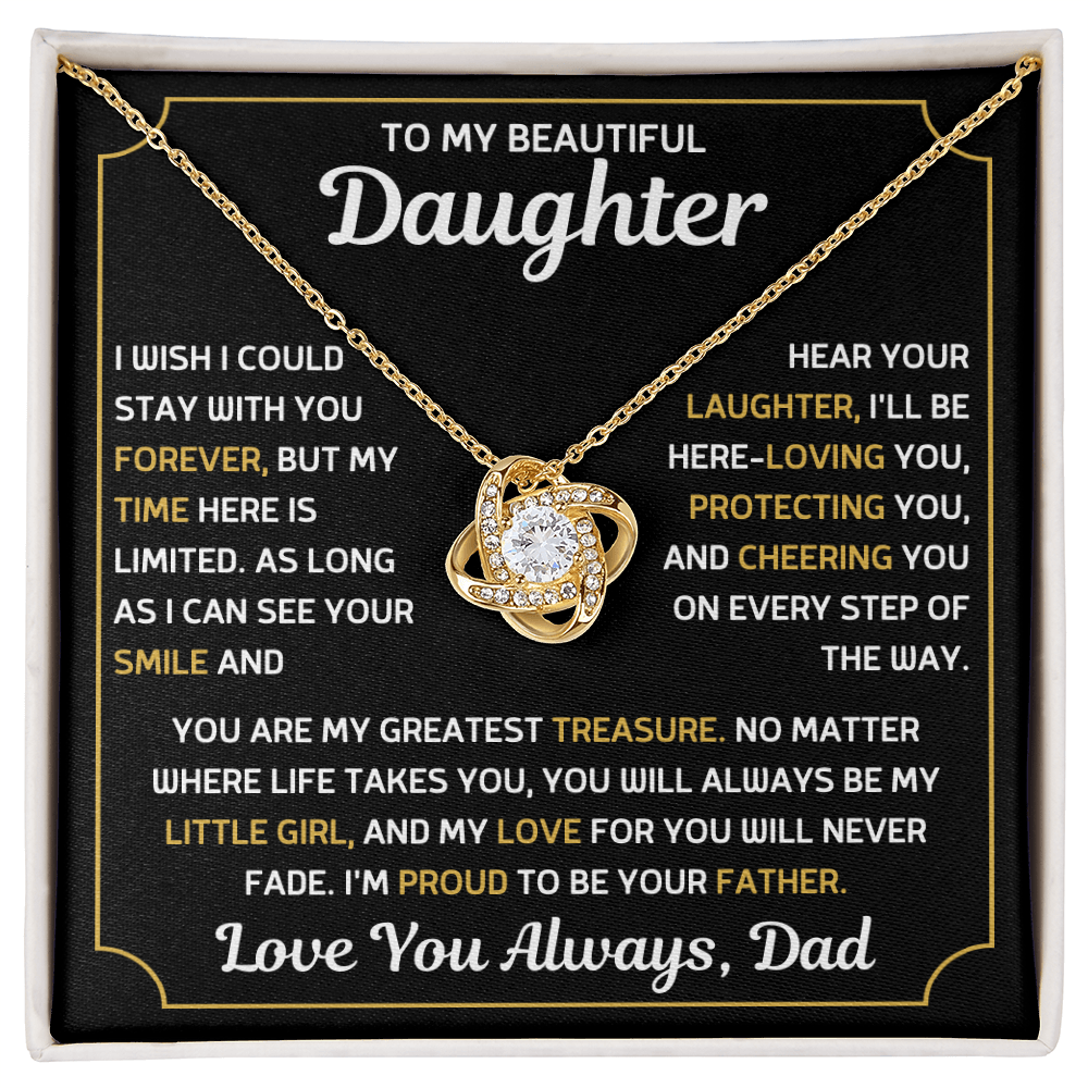 TO MY BEAUTIFUL DAUGHTER, LOVE YOU ALWAYS, DAD.